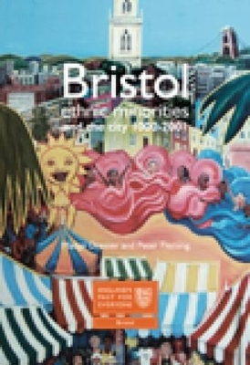 Book cover for Bristol: Ethnic Minorities and the City 1000-2001