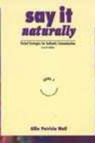 Cover of Say it Naturally Vol 1 2e-Text