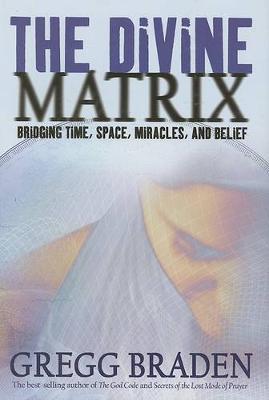 Book cover for The Divine Matrix