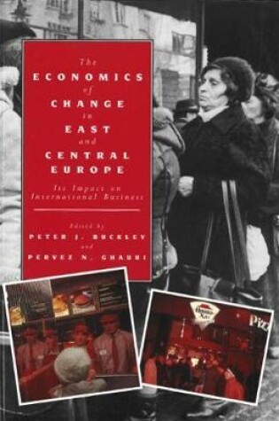 Cover of Economics of Change in East & Central Europe
