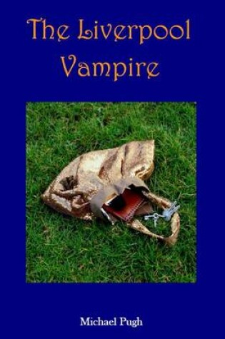 Cover of The Liverpool Vampire