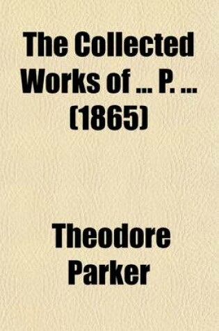 Cover of The Collected Works of P. Volume 11-12