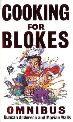 Book cover for Cooking For Blokes Omnibus