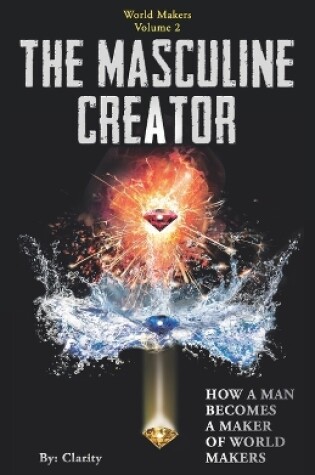 Cover of The Masculine Creator