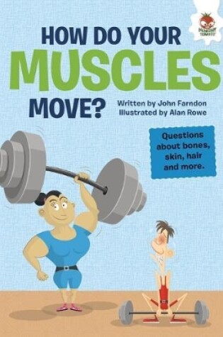 Cover of How Do Your Muscles Move