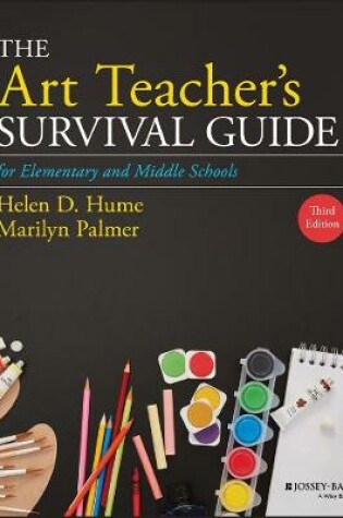 Cover of The Art Teacher's Survival Guide for Elementary and Middle Schools