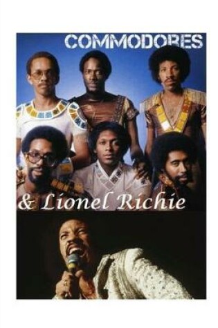 Cover of COMMODORES and Lionel Richie