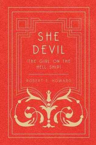 Cover of She Devil (the Girl on the Hell Ship)