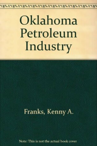 Cover of Oklahoma Petroleum Industry