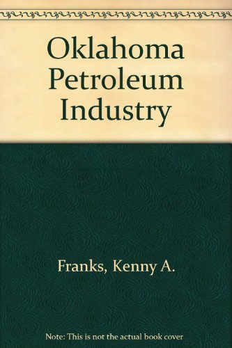 Book cover for Oklahoma Petroleum Industry