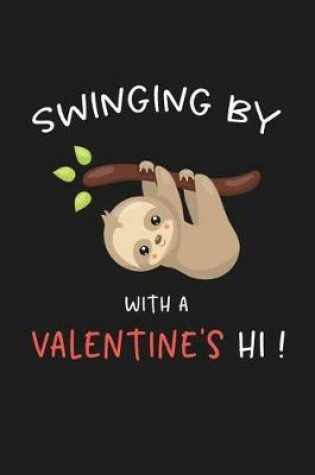 Cover of Swinging by with a Valentine's Hi
