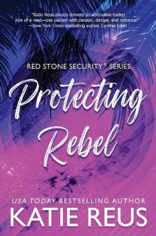 Cover of Protecting Rebel