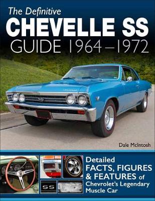 Book cover for The Definitive Chevelle SS Guide 1964-1972