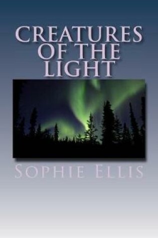 Cover of Creatures of the Light