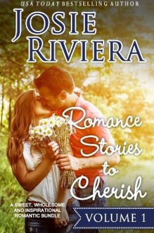 Cover of Romance Stories To Cherish