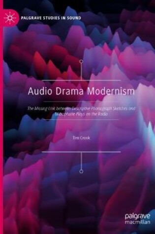 Cover of Audio Drama Modernism