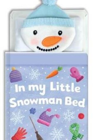 Cover of In My Little Snowman Bed