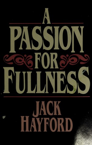 Book cover for A Passion for Fullness