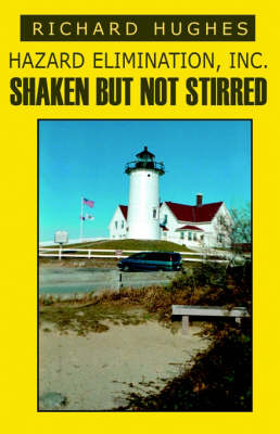 Book cover for Hazard Elimination Inc., Shaken, But Not Stirred