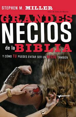 Book cover for Grandes Necios de la Biblia