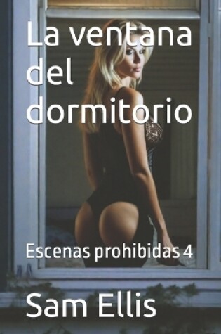 Cover of La ventana del dormitorio