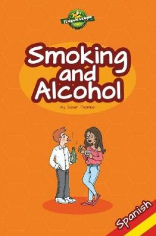 Cover of Smoking and Alcohol - Spanish