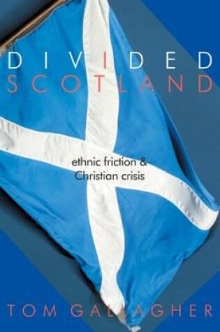 Cover of Divided Scotland