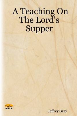 Book cover for A Teaching on the Lord's Supper