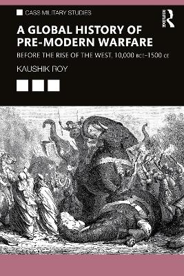 Book cover for A Global History of Pre-Modern Warfare