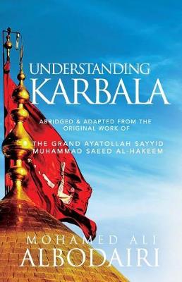 Book cover for Understanding Karbala