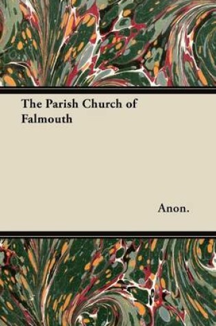 Cover of The Parish Church of Falmouth