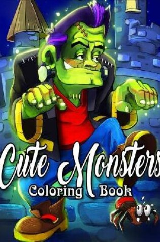 Cover of Cute Monsters Coloring Book