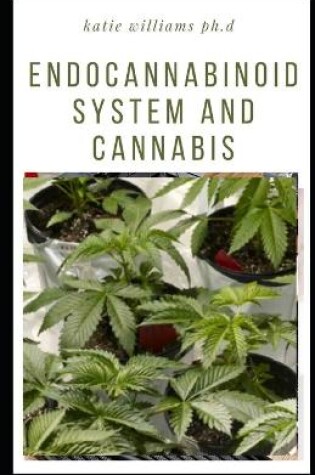 Cover of Endocannabinoid System and Cannabis