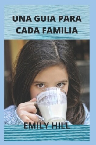 Cover of Una Guia Para Cada Familia