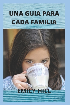Book cover for Una Guia Para Cada Familia