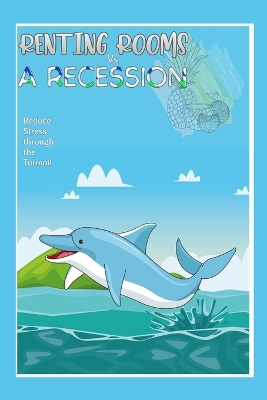 Book cover for Renting Rooms vs. A Recession