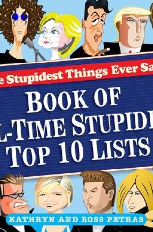 Cover of Stupidest Things Ever Said