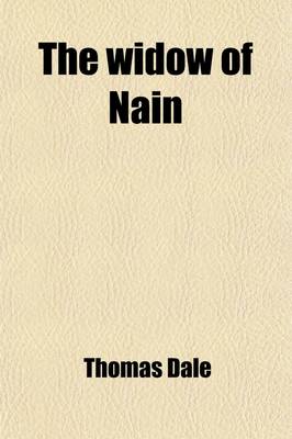 Book cover for The Widow of Nain; The Outlaw of Taurus and Other Poems