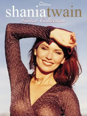 Book cover for Shania Twain -- Guitar Collection