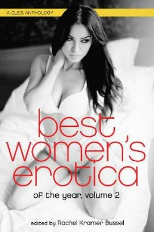 Cover of Best Women's Erotica of the Year, Volume 2