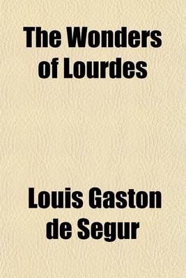 Book cover for The Wonders of Lourdes