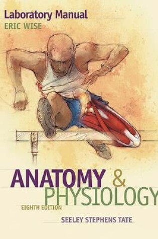 Cover of Laboratory Manual (Wise) to Accompany Anatomy and Physiology