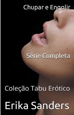 Book cover for Chupar e Engolir. Série Completa