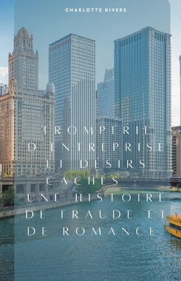 Book cover for Tromperie d'Entreprise et D�sirs Cach�s