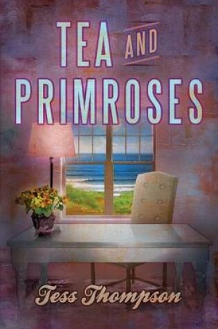 Cover of Tea and Primroses