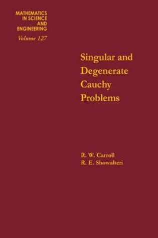 Cover of Singular and Degenerate Cauchy Problems
