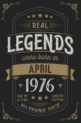 Cover of Real Legendes were born in April 1976