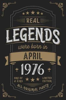 Book cover for Real Legendes were born in April 1976