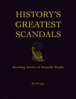 Book cover for History's Greatest Scandals