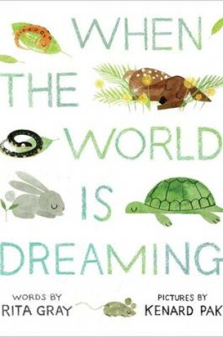Cover of When the World is Dreaming